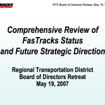 FasTracks Status and Future Strategic Directions - 2007