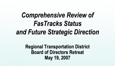 FasTracks Status and Future Strategic Directions - 2007